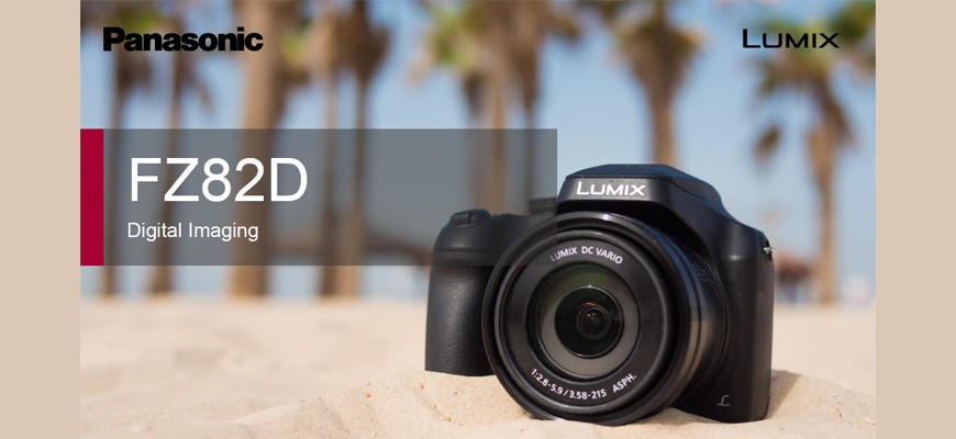 Panasonic annuncia l'uscita della nuova fotocamera super zoom LUMIX FZ82D