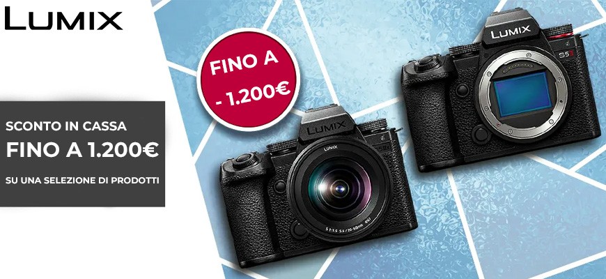 Panasonic sconto in cassa Lumix scade il 30 settembre 2024