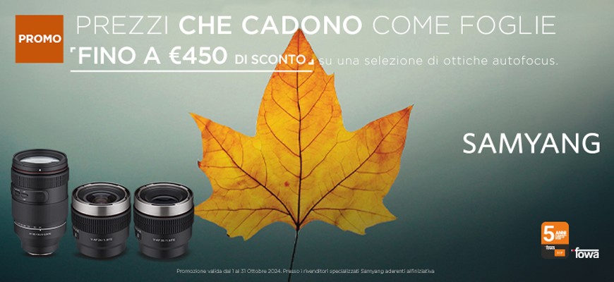 Samyang sconto in cassa fino a € 450 scade il 31 ottobre 2024