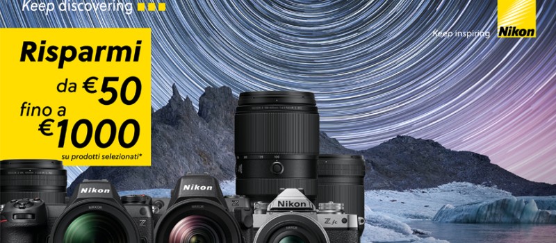 Nikon sconto in cassa fino € 1.000 scade il 13 gennaio 2025