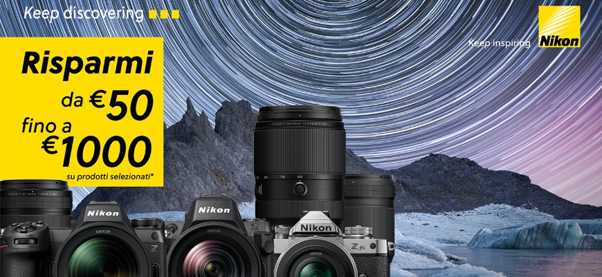 Nikon sconto in cassa fino € 1.000 scade il 13 gennaio 2025