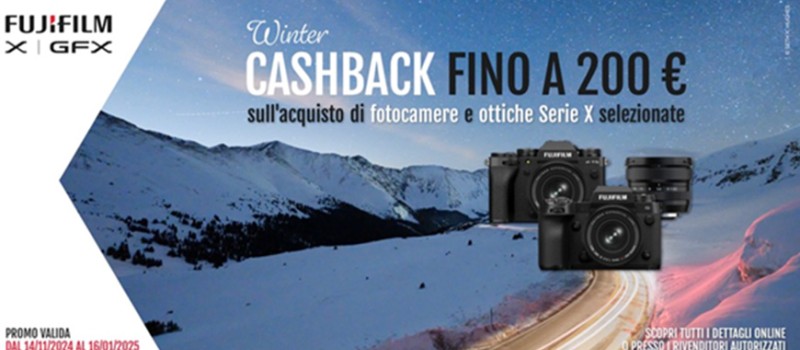 Fujifilm Winter Cashback fino al 16 gennaio 2025