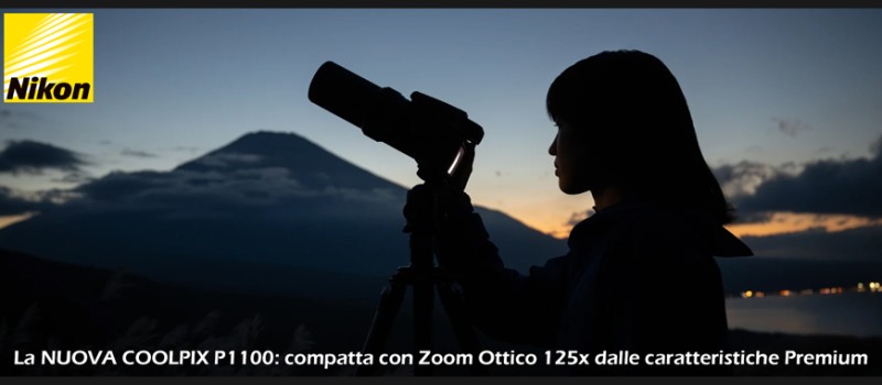 Nikon presenta la nuova COOLPIX P1100: compatta con Zoom Ottico 125x dalle caratteristiche Premium